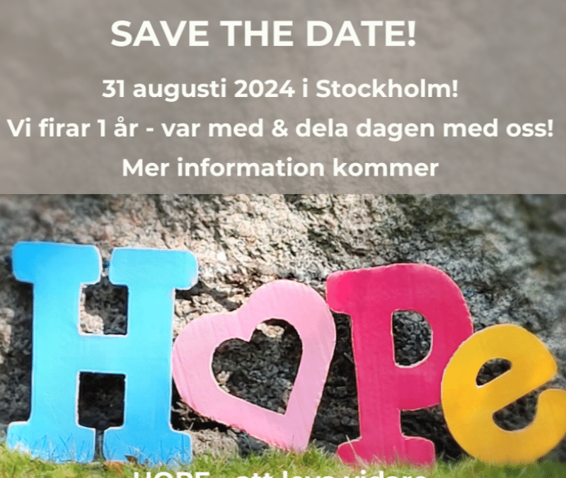 HOPE firar 1 år! Save the date